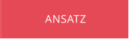 ANSATZ