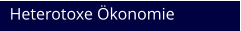 Heterotoxe Ökonomie