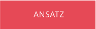 ANSATZ